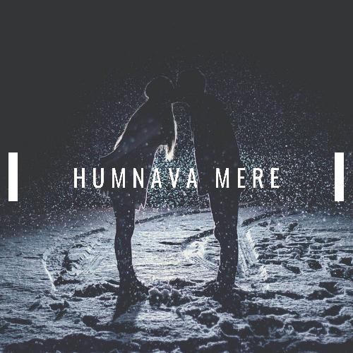 Humnava Mere (Cover)