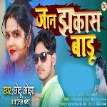 Jaan Jhakas Baru