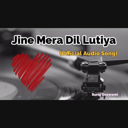 Jine Mera Dil Lutiya cover art