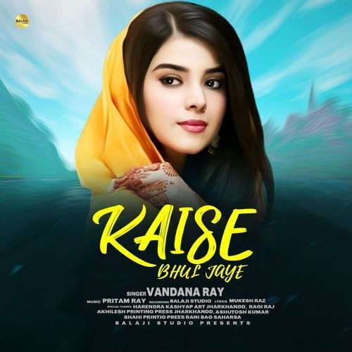 Kaise Bhul Jaye