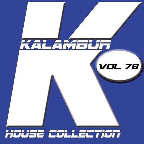 Kalambur House Collection Vol. 78