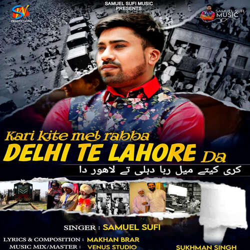 Kari Kite Mel Rabba Delhi Te Lahore Da