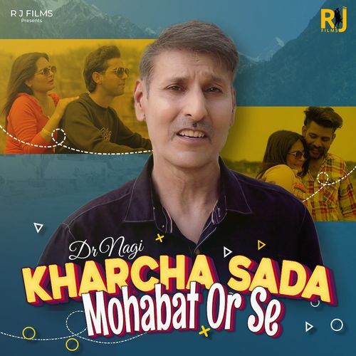 Kharcha Sada Mohabat Or Se