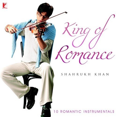 King Of Romance Shahrukh Khan - 10 Romantic Instrumentals