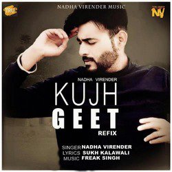 Kujh Geet (Refix)-GA8YczhoZAs