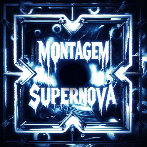 MONTAGEM - SUPERNOVA (Ultra Slowed + Reverb) cover art