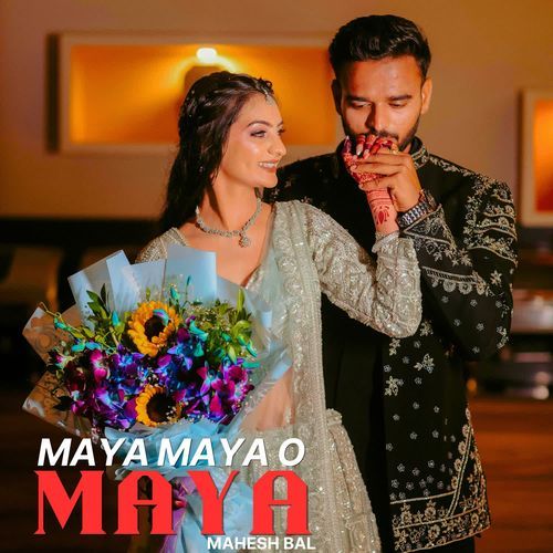 Maya Maya O Maya