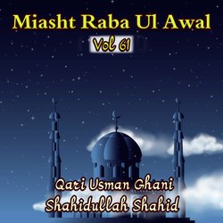 Miasht Raba Ul Awal, Vol. 61