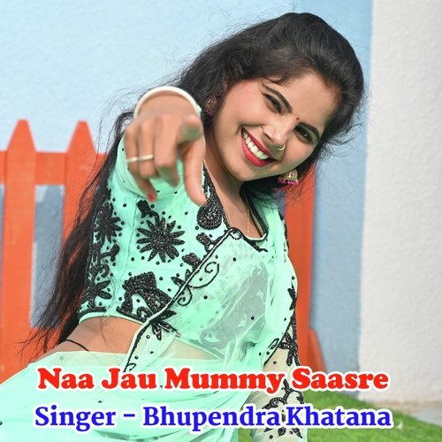 Naa Jau Mummy Saasre