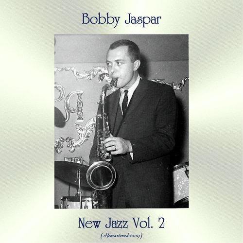 New Jazz Vol. 2 (Remastered 2019)