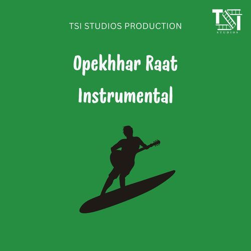 Opekhhar Raat Instrumental