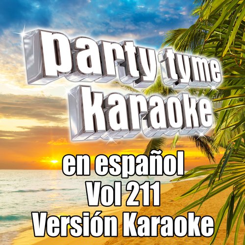 Party Tyme 211 (Spanish Karaoke Versions)