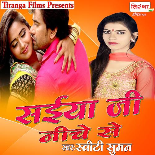 Saiya Ji Niche Se - Single_poster_image