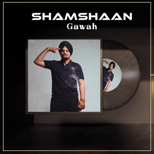 Shamshaan Gawah (Tribute To Sidhu Moose Wala)