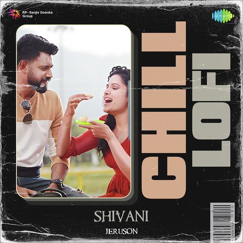 Shivani - Chill Lofi