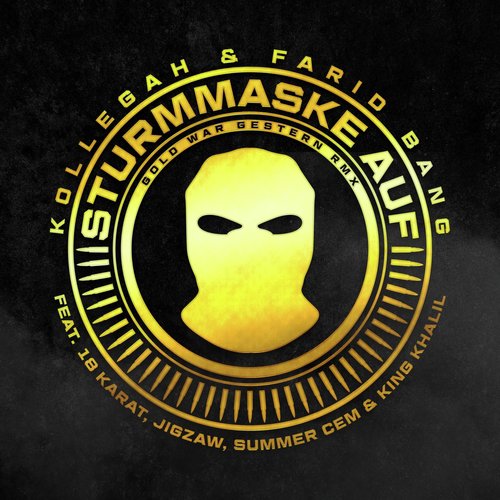 Sturmmaske auf (Gold war gestern RMX)_poster_image