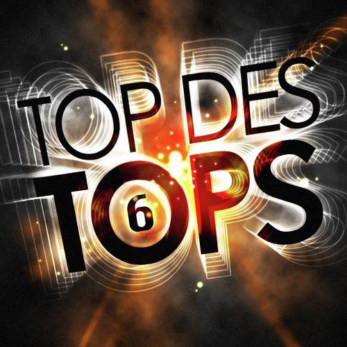 Top Des Tops Vol. 6