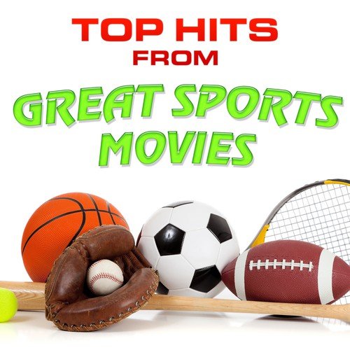 Top Hits from Great Sports Movies