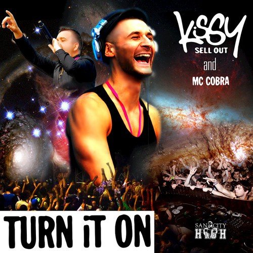 Turn It On Featuring MC Cobra (Original Mix)