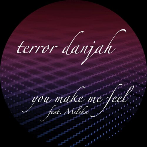 U Make Me Feel (feat. Meleka)