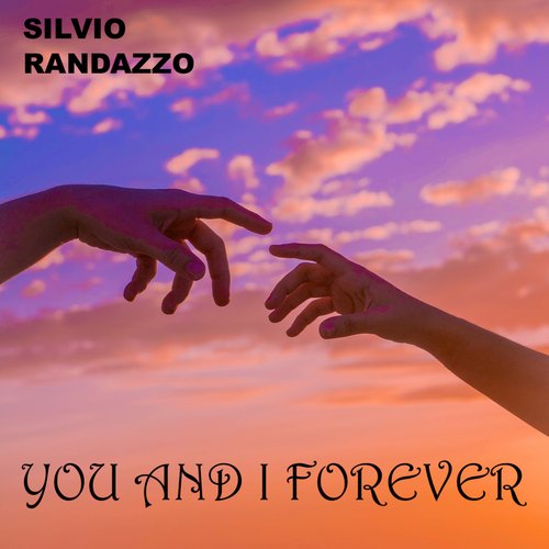 You and I Forever (Love Mix)