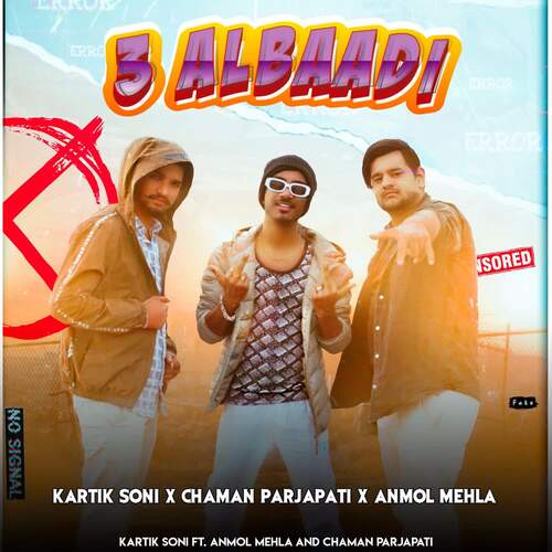 3 Albaadi (feat. Anmol Mehla, Chaman Parjapati)
