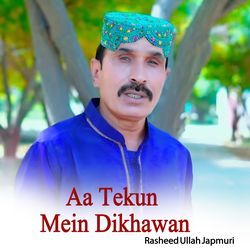 Aa Tekun Mein Dikhawan-EyYjfBNxGkU