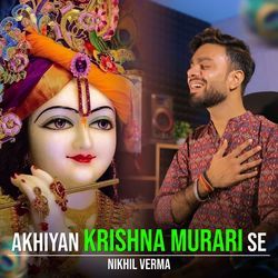 Akhiyan Krishna Murari Se-RDoKXUEJews