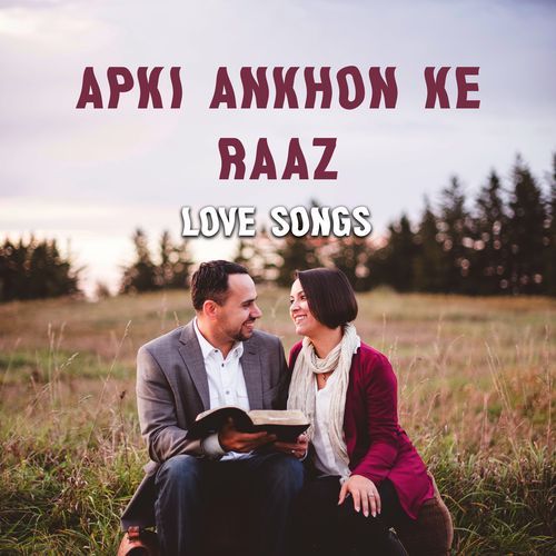 Apki Ankhon ke Raaz - Love Songs_poster_image