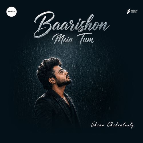 Baarishon Mein Tum