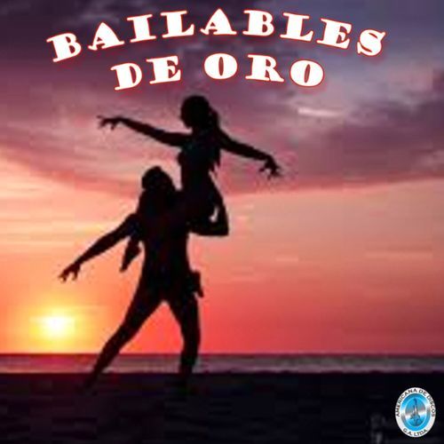 Bailables de Oro