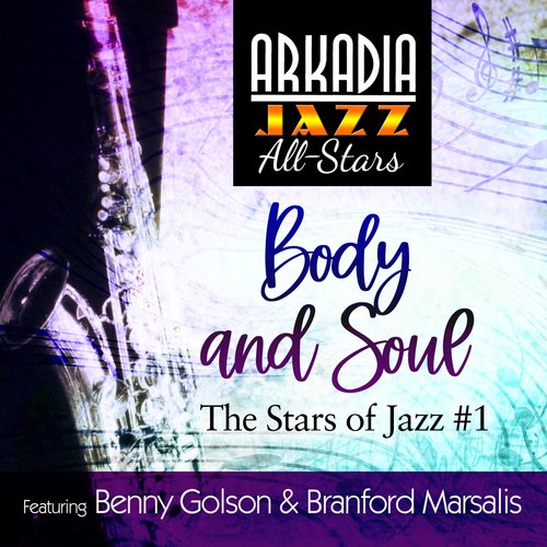 Body and Soul (feat. Geoff Keezer, Dwayne Burno & Joe Farnsworth) (Grammy Nominated)