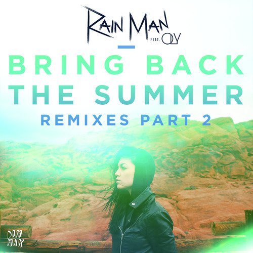 Bring Back the Summer (feat. OLY) (Remixes - Part 2)_poster_image