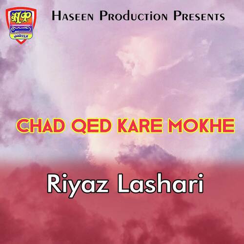 Chad Qed Kare Mokhe