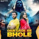 Dar Lage Se Bhole