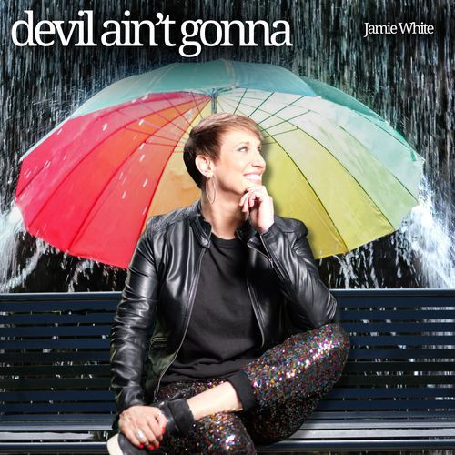 Devil Ain't Gonna