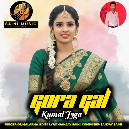 Gora Gal Kumal Jyga
