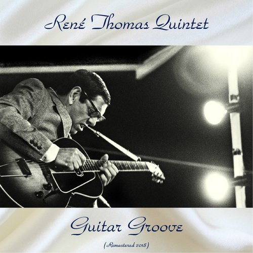 Guitar Groove (Remastered 2018)