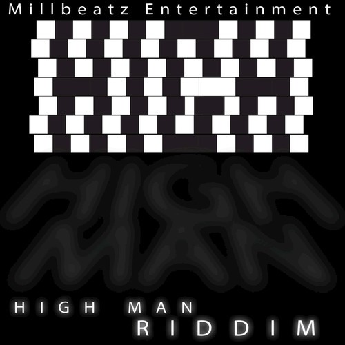 High Man Riddim (Instrumental)