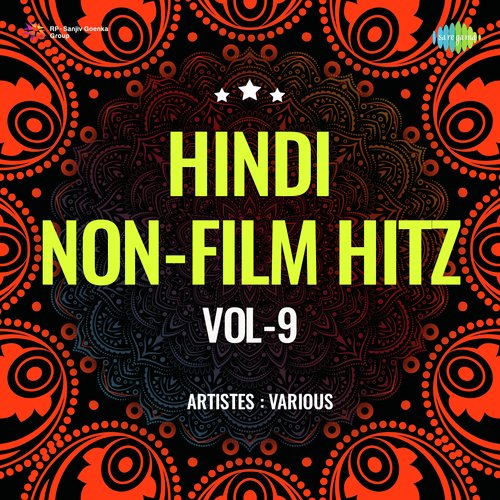 Hindi Non - Film Hitz Vol - 9