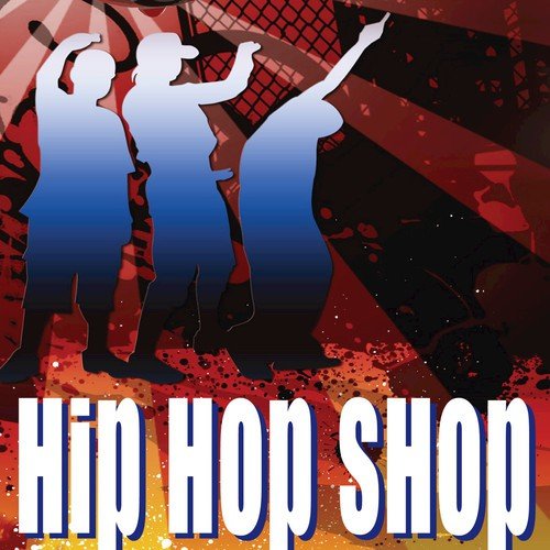 Hip Hop Shop