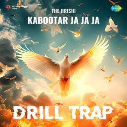 Kabootar Ja Ja Ja - Drill Trap-ChgPRRIET0c