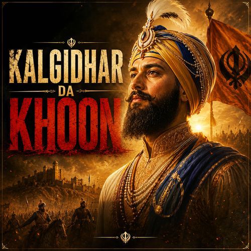 Kalgidhar da Khoon