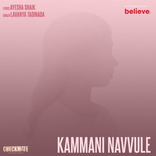 Kammani Navvule (From "Checkmate")