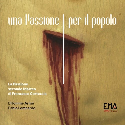 La Passione secondo Matteo di Francesco Corteccia: Allora cominciò a detestare … cover art