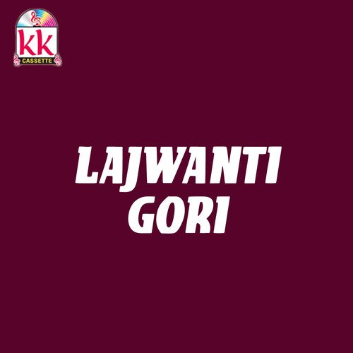 Lajwanti Gori