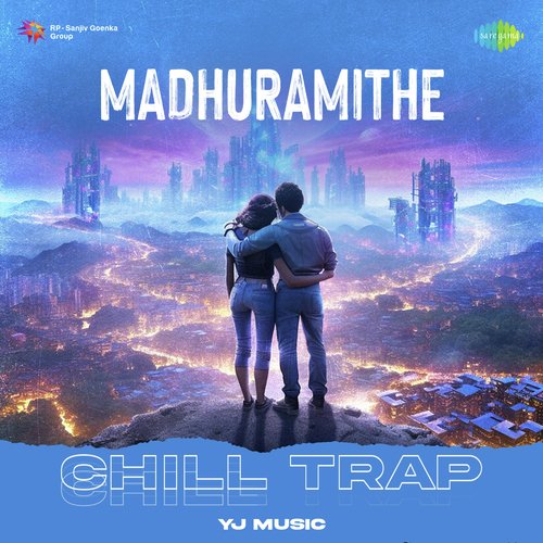Madhuramithe - Chill Trap