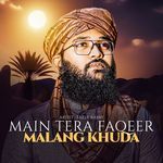Main Tera Faqeer Malang Khuda