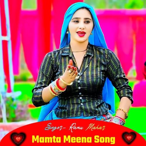 Mamta Meena Song