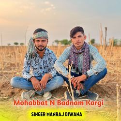 Mohabbat N Badnam Kargi-NSUuaCFCTVs